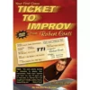 Vol. 4 - Ticket To Improv