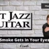 Smoke Gets In Your Eyes - May 2010